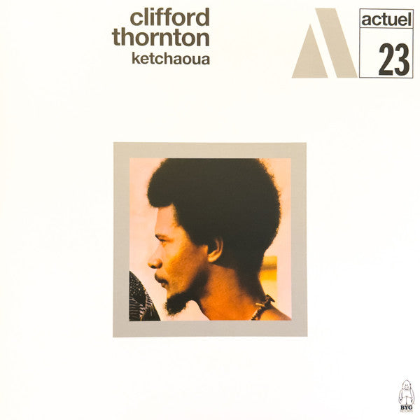 Clifford Thornton – Ketchaoua 🇺🇸