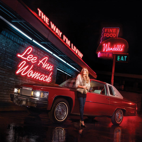 Lee Ann Womack – Way I'm Livin 🇺🇸