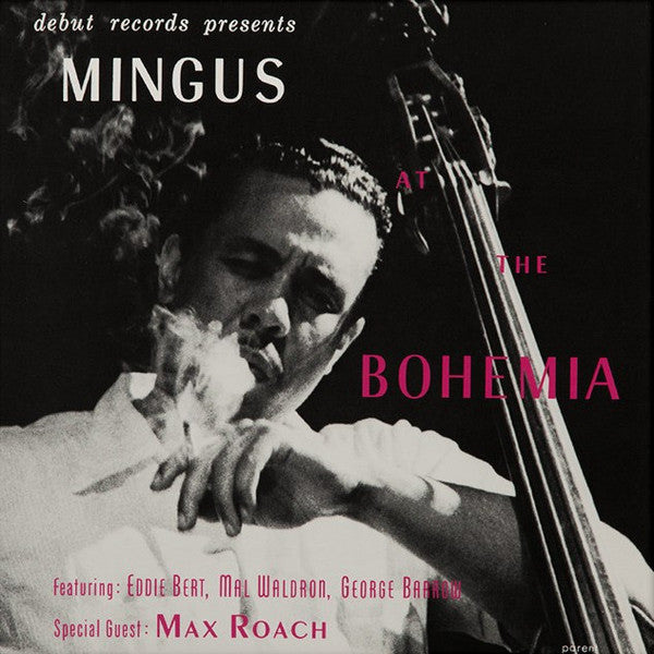 Charles Mingus – Mingus at the Bohemia 🇺🇸