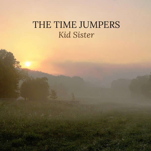 Time Jumpers – Kid Sister 🇺🇸
