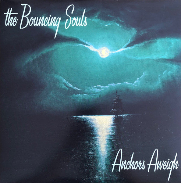 Bouncing Souls – Anchors Aweigh 🇺🇸