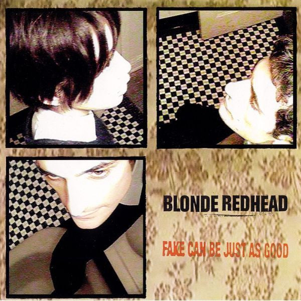 Blonde Redhead – Fake Can Be Just as Good 🇺🇸
