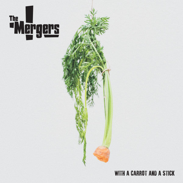 The Mergers – With a Carrot and a Stick 🇺🇸