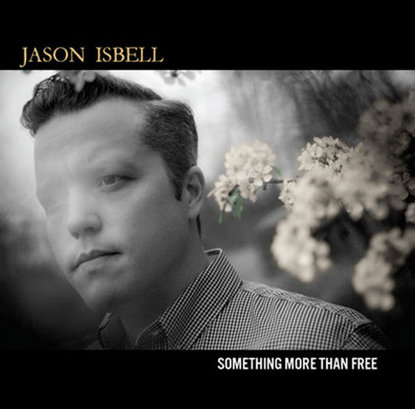 Jason Isbell – Something More Than Free (Incl Download Card) 🇺🇸