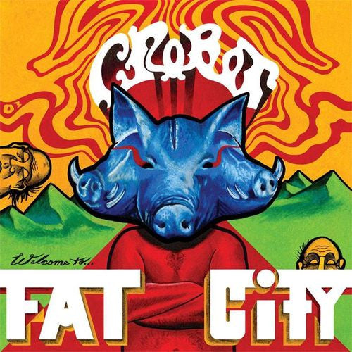 Crobot – Welcome to Fat City 🇺🇸