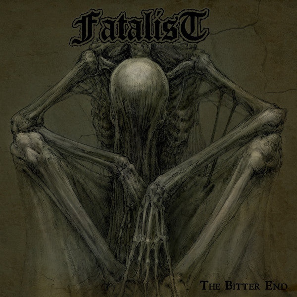 Fatalist – Bitter End 🇺🇸