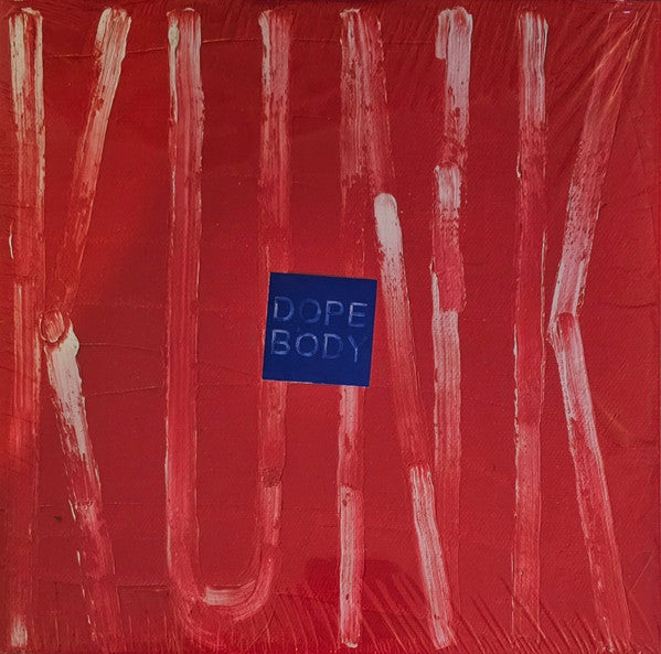 Dope Body – Kunk 🇺🇸