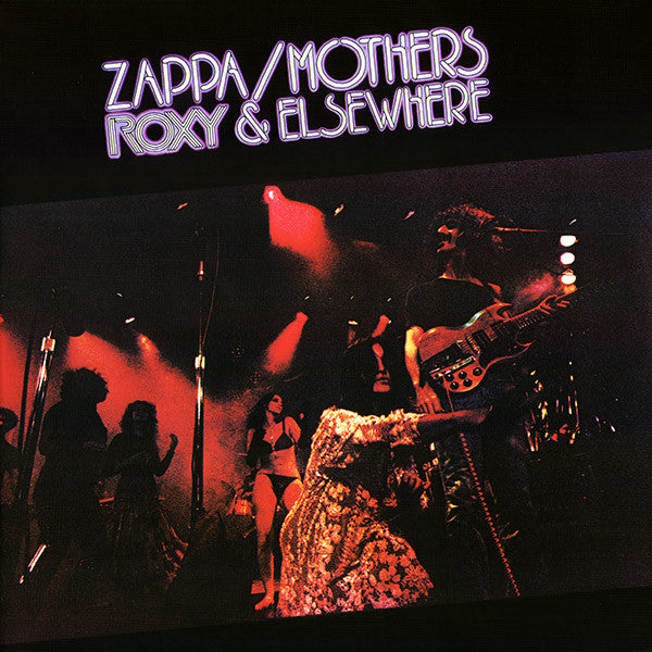 Frank Zappa – Roxy & Elsewhere 🇺🇸