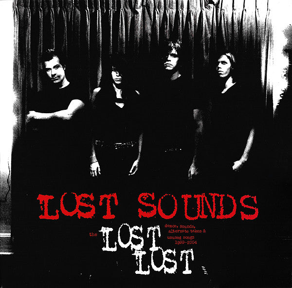 Lost Sounds – Lost Lost Demos, Sounds, Alternate Takes & Unused Songs 🇺🇸