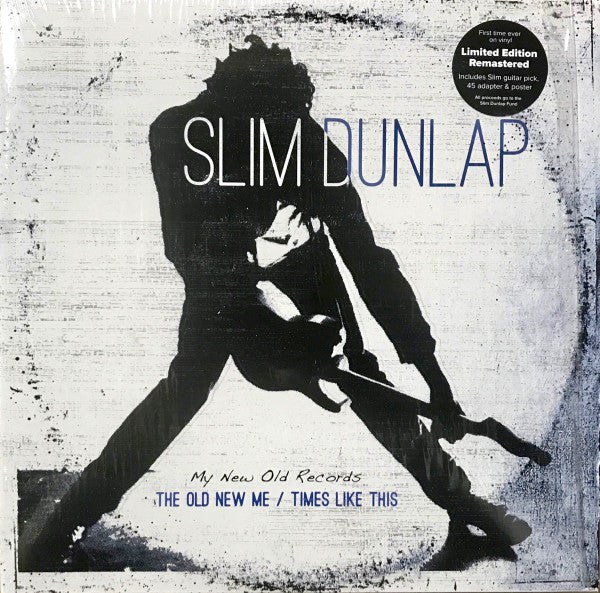 Slim Dunlap – Old New Me / Times Like This 🇺🇸