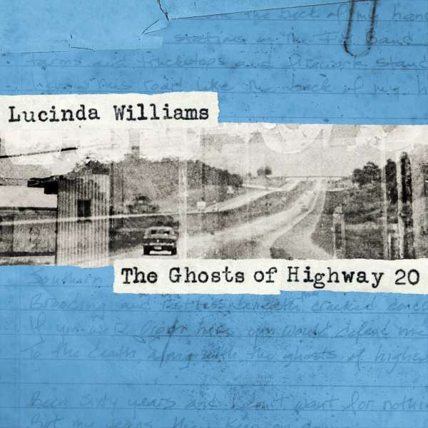 Lucinda Williams – Ghosts of Highway 20 (Inc DL Card) 🇺🇸