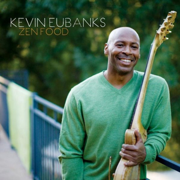 Kevin Eubanks – Zen Food 🇺🇸