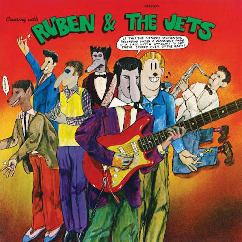 Frank Zappa – Cruising with Ruben & the Jets 🇺🇸
