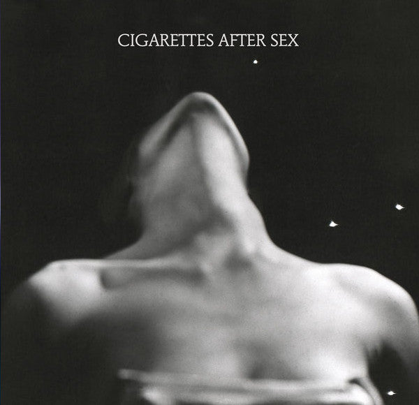 Cigarettes After Sex – I. 🇺🇸