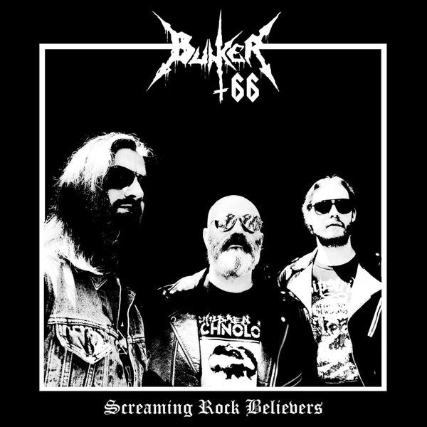 Bunker 66 – Screaming Rock Believers 🇺🇸