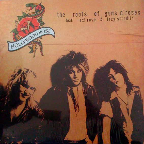 Hollywood Rose – Roots Of Guns N' Roses 🇺🇸