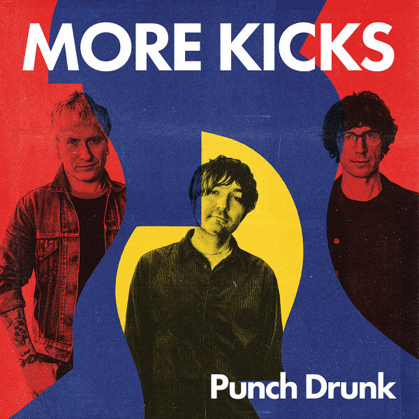 More Kicks – Punch Drunk 🇺🇸