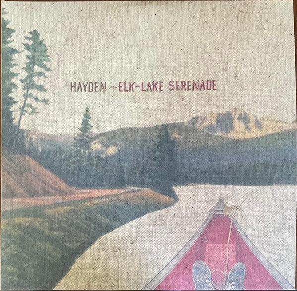 Hayden – Elk-lake Serenade (20TH Anniversary/Deluxe/180G/Numbered/2LP) (I) 🇺🇸