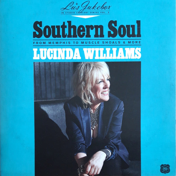 Lucinda Williams – Lu'S Jukebox Vol. 2: Southern Soul: From Memphis To Muscle Shoals 🇺🇸