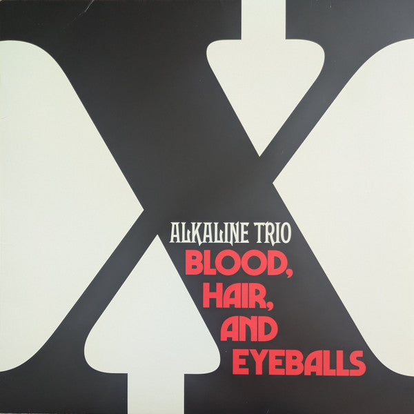 Alkaline Trio – Blood, Hair & Eyeballs 🇺🇸