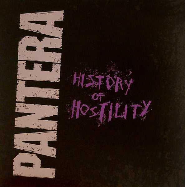 Pantera – History of Hostility 🇺🇸