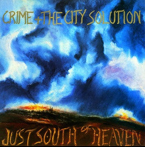 Crime & the City Solution – Just South of Heaven 🇺🇸
