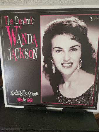 Wanda Jackson – Dynamic Wanda Jackson: Rockabilly Queen 1954-1962 🇺🇸
