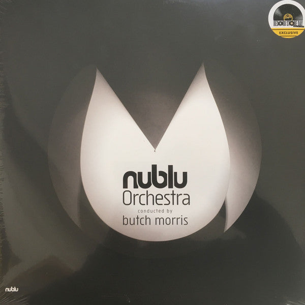 Nublu Orchestra Conducted by Butch Morris – Nublu Orchestra Conducted by Butch Morris 🇺🇸