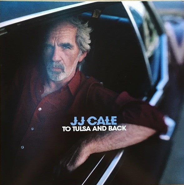 J.j. Cale – To Tulsa & Back (2LP/CD/180G) 🇺🇸