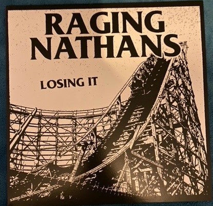 Raging Nathans – Losing It 🇺🇸