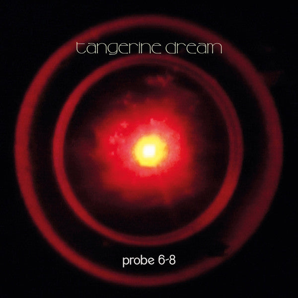 Tangerine Dream – Probe 6 - 8 🇺🇸