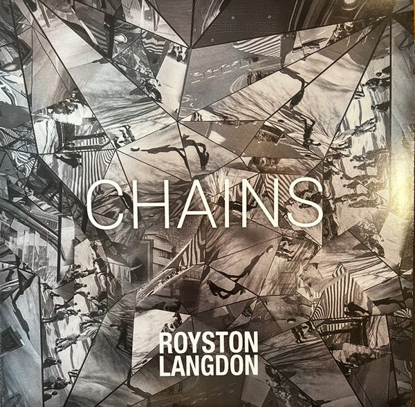 Royston Langdon – Chains EP 🇺🇸