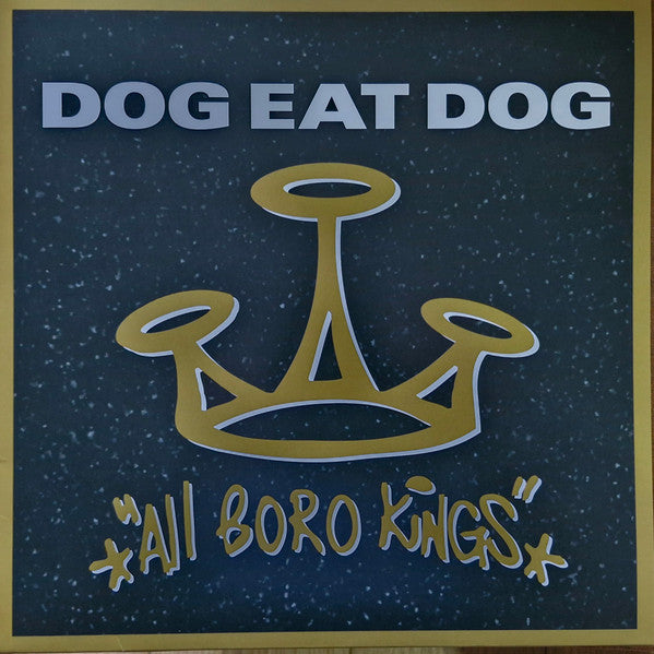 Dog Eat Dog – All Boro Kings (180G/Smokey Vinyl) 🇺🇸