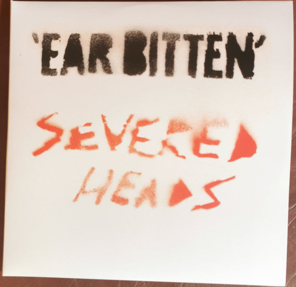 Severed Heads – Ear Bitten (2LP) 🇺🇸