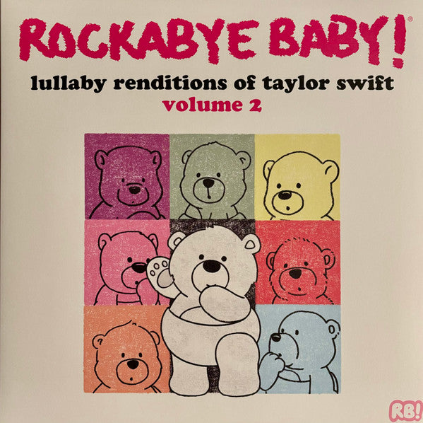 Various Artists – Rockabye Baby: Lullaby Renditions of Taylor Swift Volume 2 🇺🇸