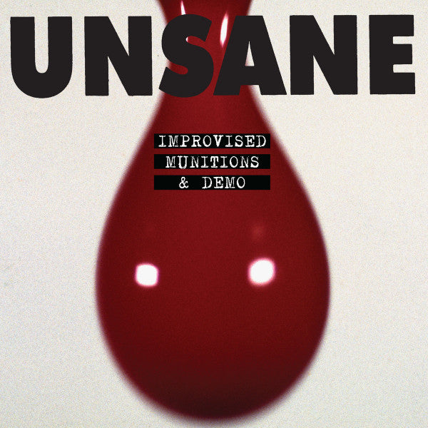 Unsane – Improvised Munitions & Demo 🇺🇸