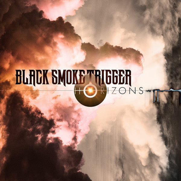 Black Smoke Trigger – Horizons (X) (Color Vinyl) 🇺🇸