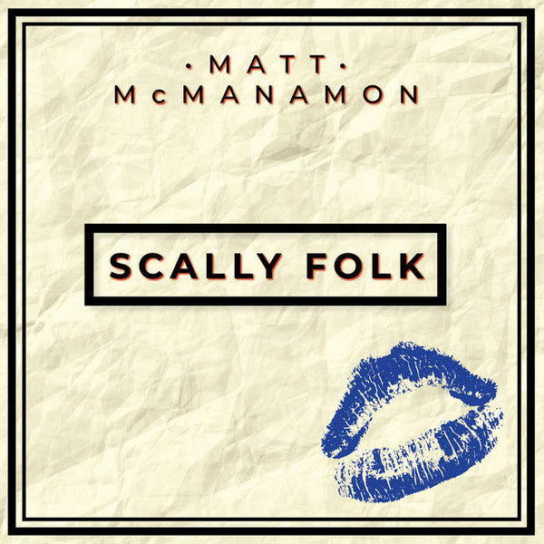 Matt McManamon – Scally Folk 🇺🇸