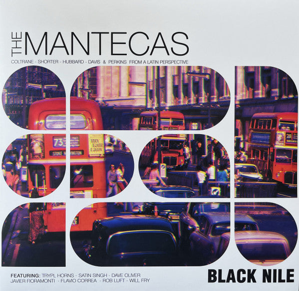 Mantecas – Black Nile 🇺🇸