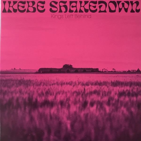 Ikebe Shakedown – Kings Left Behind 🇺🇸