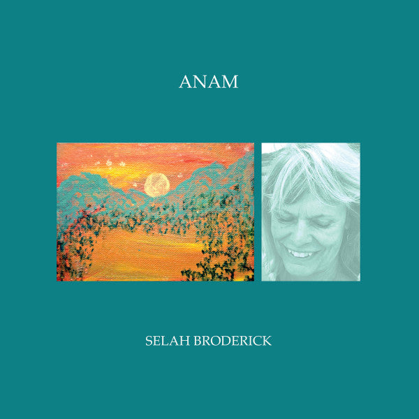 Selah Broderick – Anam 🇺🇸