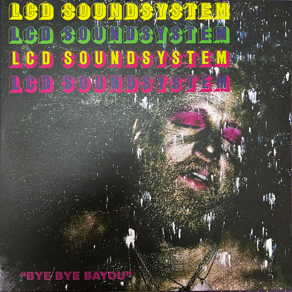 Lcd Soundsystem – Bye Bye Bayou EP 🇺🇸