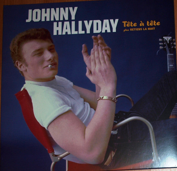 Johnny Hallyday – Tete a Tete Plus Retiens La Nuit 🇺🇸