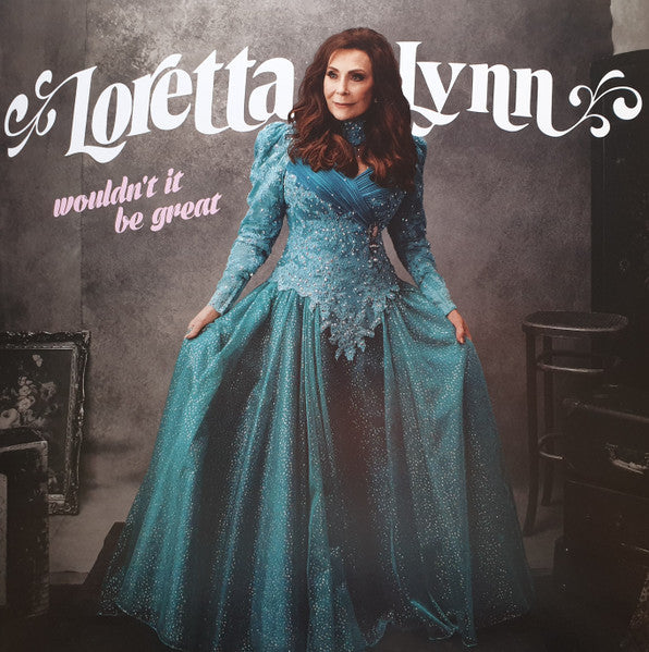 Loretta Lynn – Wouldn't It Be Great (150G Vinyl)(dl Code) 🇺🇸