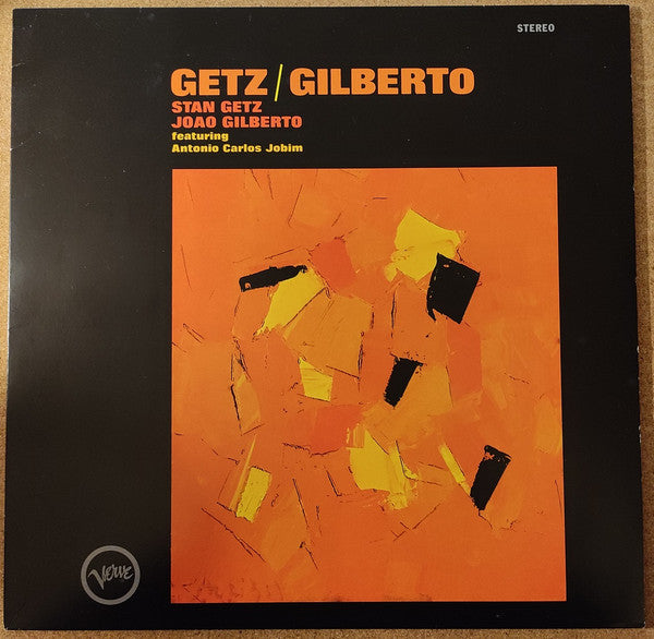 Stan / Gilberto,joao Getz – Getz / Gilberto 🇺🇸