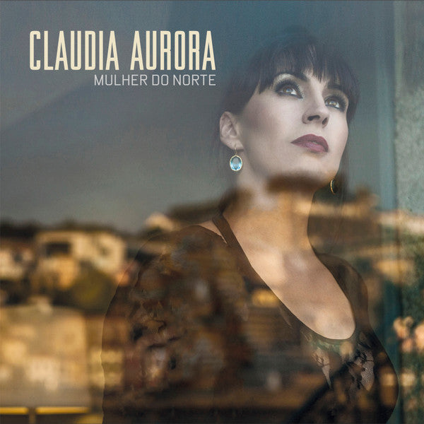Claudia Aurora – Mulher Do Norte 🇺🇸