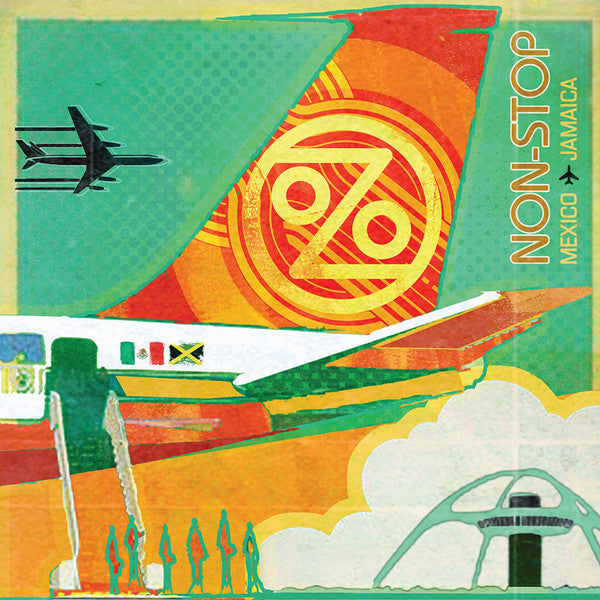 Ozomatli – Non-stop: Mexico to Jamaica (Orange Vinyl) 🇺🇸
