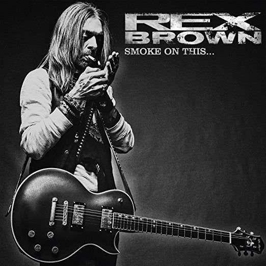 Rex Brown – Smoke on This 🇺🇸