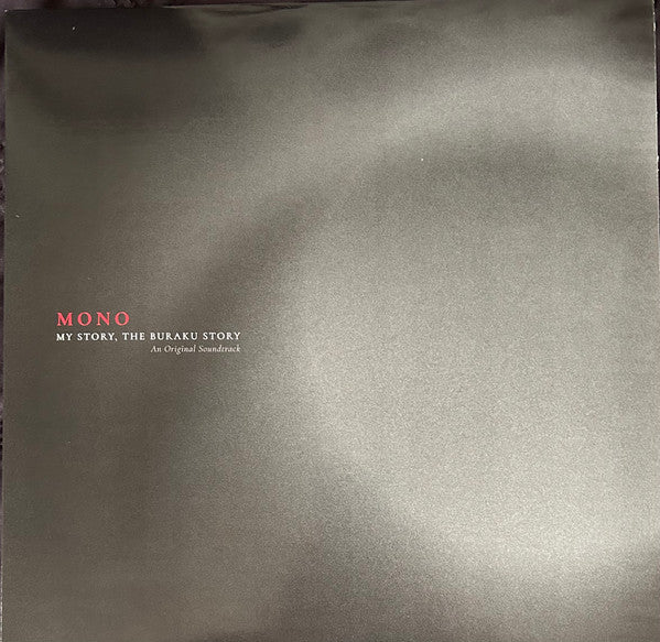 MONO – My Story, the Buraku Story (an Original Soundtrack) (Transparent Red Vinyl) 🇺🇸