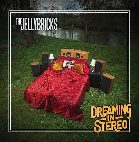 Jellybricks – Dreaming in Stereo 🇺🇸
